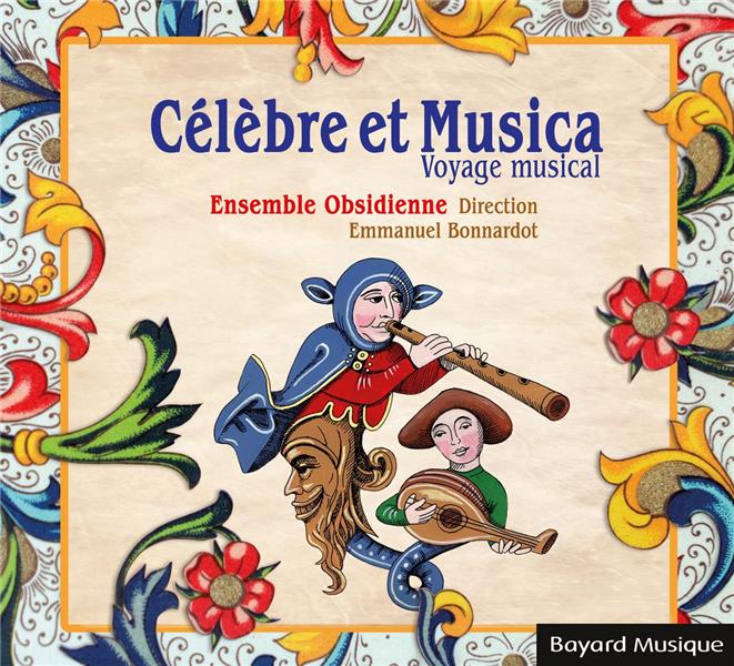 Célèbre et Musica, voyage musical