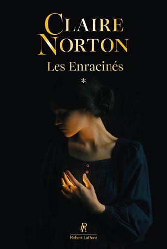 Enracinés (Les) T1