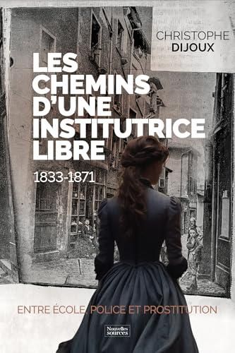 Les Chemins d'une institutrice libre